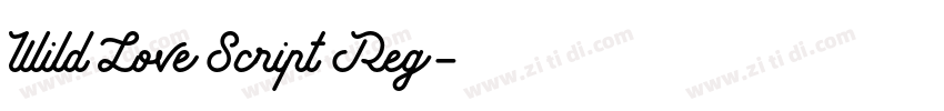 Wild Love Script Reg字体转换 Wild Love Script Reg字体转换